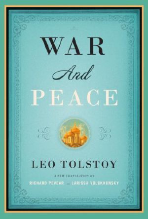 [Leo Tolstoy 01] • War and Peace